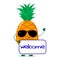 Pretty cartoon character Pineapple in sunglasses keeps the signboard welcome.