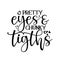 Pretty eyes and chunky tights - Scandinavian style illustration text for clothes.