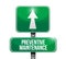 preventive maintenance road sign concept