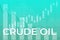 Price change on Crude Oil futures in world on green finance background from columns, graphs, charts, candle, lines. Trend up and