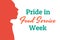 Pride in Food Service Week concept banner with silhouette of afro american man. Template for background, banner, card