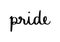 Pride hand drawn lettering on white background