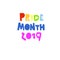 Pride month 2019. LGBT self-affirmation concept. Month of LGBT pride celebrations. Hand-lettered, rainbow-colored logo