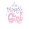 Princess girl typography illustration for girl shirt vector