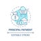 Principal payment concept icon