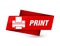 Print (printer icon) premium red tag sign