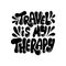 Printable Scripture Lettering Travel is My Therapy