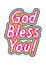 Printable Word God Bless You