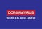 PrintCoronavirus schools closed simple vector in red white and blue