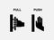 PrintFlat modern black push and pull icon on white background. Push door icon & Pull door icon.