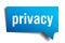 Privacy blue 3d speech bubble