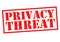 PRIVACY THREAT