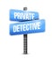 private detective blue road sign concept