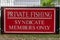 Private Fishing, Syndicate Members Only on red metal sign on gate.