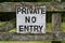 Private No Entry Sign