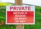 Private - No public access or right of way warning sign