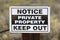 Private Property Keep Out Weathered Generic Sign