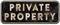 Private Property Sign Old Grunge Weathered Vintage