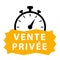 Private sale in french. Yellow and black vector icon with chronometer.