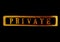 Private sign in gold
