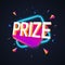 Prize word with 3d vibrant shape and neon light effect on dark background. Lottery giveaway winning Vector isolated