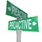 Proactive Vs Reactive Two Way Road Signs Choose Action