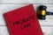 Probate law book with gavel on white background. Probate law concept and copy space.