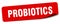 probiotics sticker. probiotics label