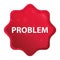 Problem misty rose red starburst sticker button