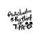 Procrastination is the thief of time banner. Hand drawn modern brush lettering. Vector illustration.