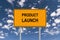 Product launch sign