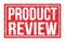 PRODUCT REVIEW, words on red rectangle stamp sign