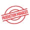 Production Manager rubber stamp