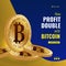 Profit double with bitcoin banner design