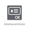 Program Interface icon. Trendy Program Interface logo concept on