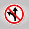 Prohibit Proceed Straight or Turn Right Road Sign Isolate On White Background,Vector Illustration