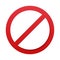 Prohibit red crossed circle sign. Ban forbidden symbol.