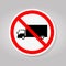 Prohibit Truck Traffic Road Sign Isolate On White Background,Vector Illustration