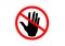 Prohibited icon STOP! No entry! Hand outline sign. Do not enter. Do not touch. Hands off.