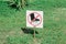 Prohibiting sign in the park for the conservation of lawns