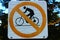 Prohibition of biking sign