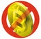 Prohibition of bitcoin coin, symbol. Cryptocurrency strict ban sign. Caution of virtual digital currency, internet investing.
