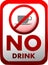 Prohibition of introduction drinks in red and white isolated