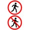 Prohibition no pedestrian sign. No access for pedestrians prohibition symbol. no walk icon access for pedestrians prohibition.