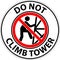 Prohibition Sign Do Not Climb Tower Symbol