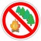 Prohibition sign of make fire in forest.