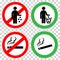 Prohibitory signs. Do not litter, do not smoke.