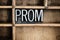 Prom Concept Metal Letterpress Word in Drawer