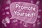 Promote Yourself - Doodle Illustration on Purple Chalkboard.