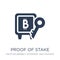 Proof of stake icon. Trendy flat vector Proof of stake icon on w